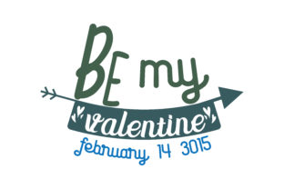 Download Be My Valentine February 14 3015&nbsp; - February Collection